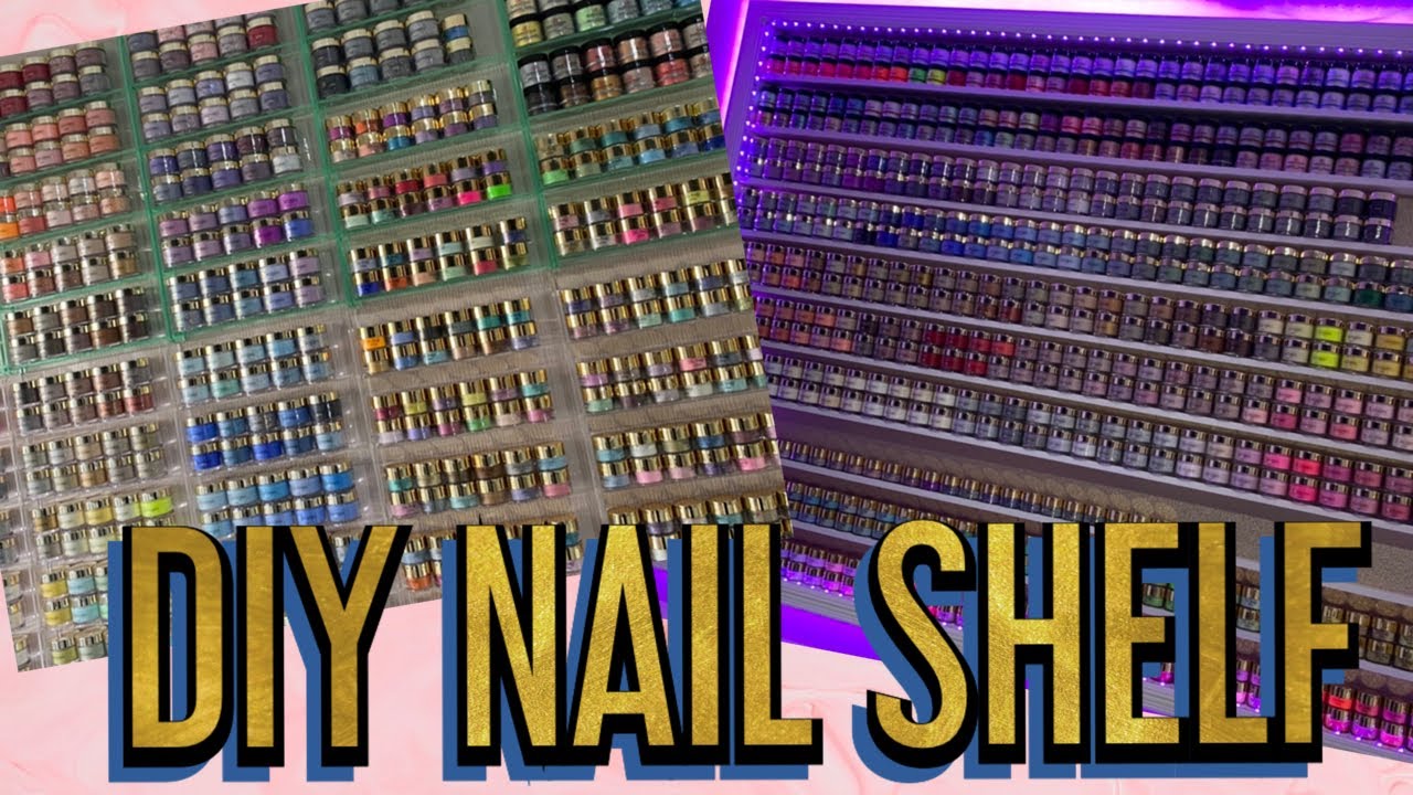 DIY NAIL  SHELF FOR ACRYLICS, GEL POLISH OR GLITTER
