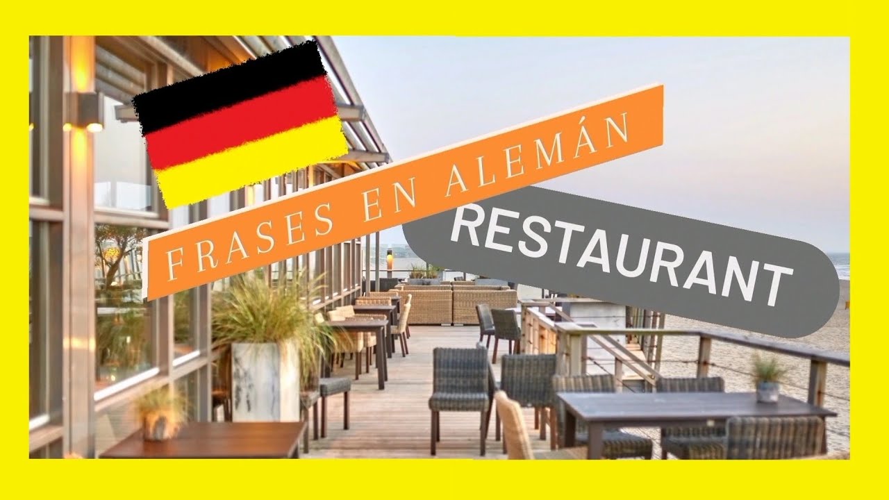 TIPICAS Frases en 🇩🇪 50 FRASES en ALEMÁN  para usar en Restaurante - FRASES típicas para restaurante