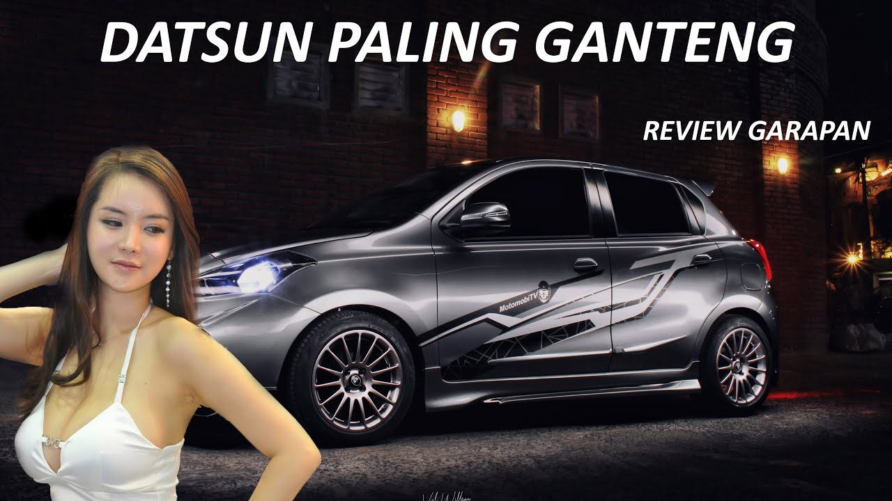 (REVIEW GARAPAN) DATSUN GO MOTOMOBI PALING GANTENG !!!