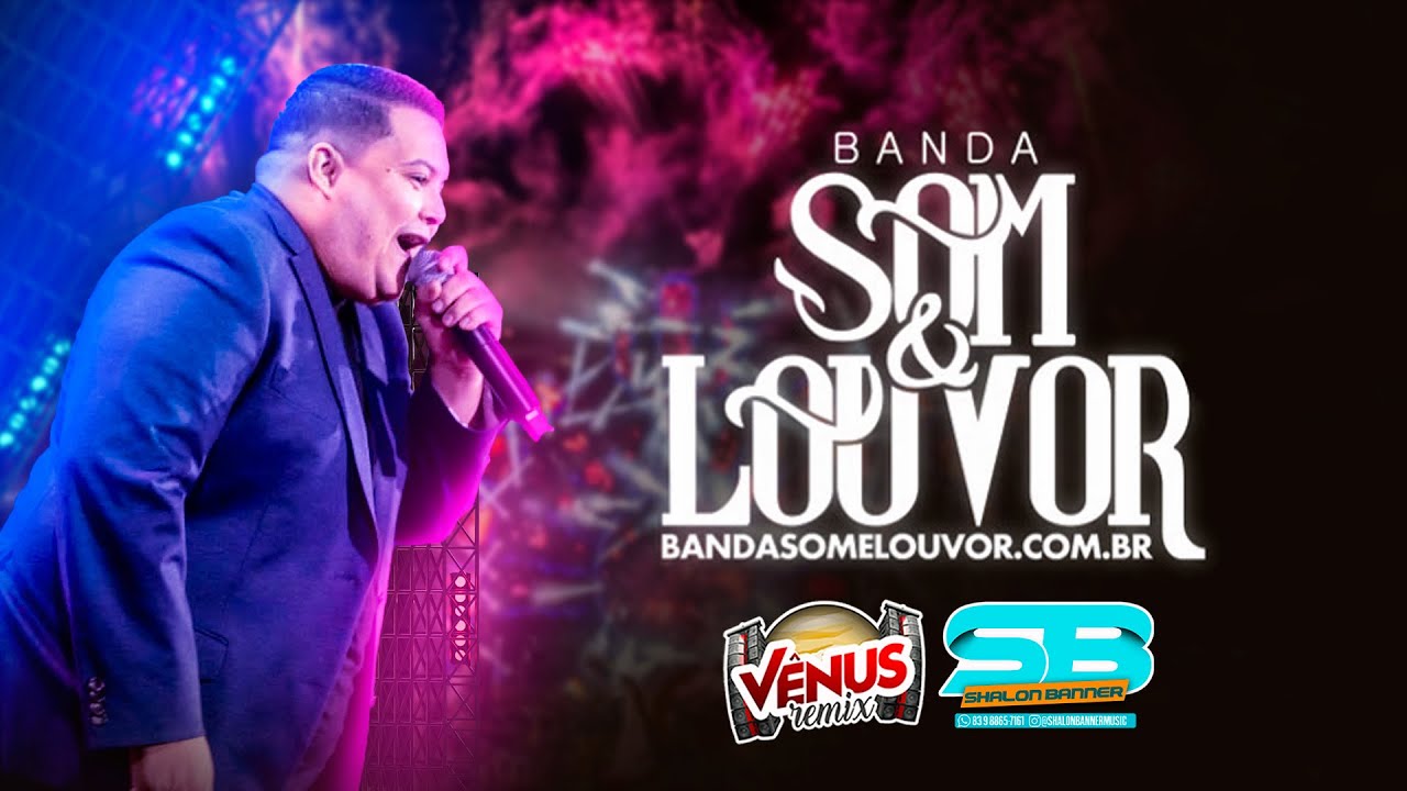 Banda Som e Louvor - Seleção Versão FORRÓZINHO • Pra tocar nos paredões 💥