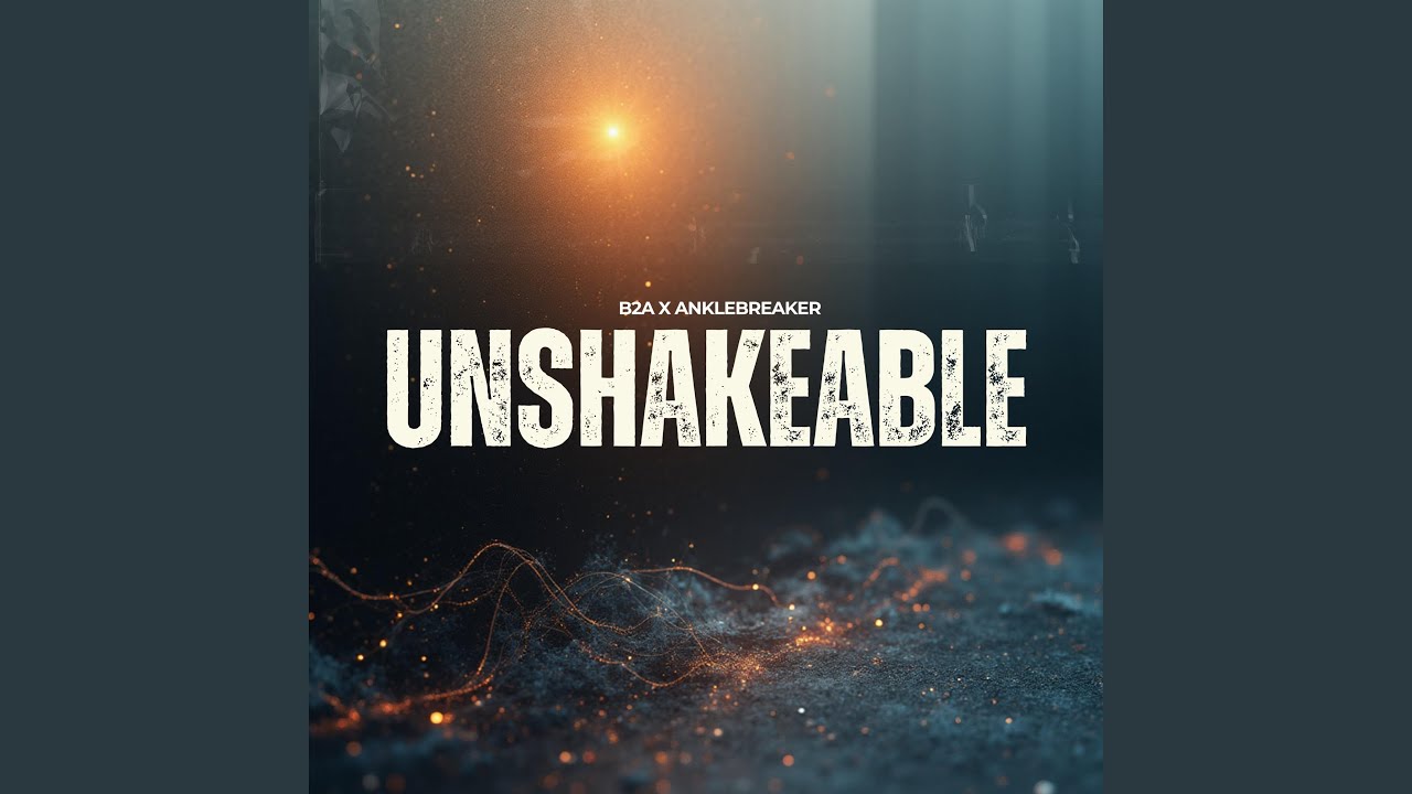 Unshakeable (Radio Edit)