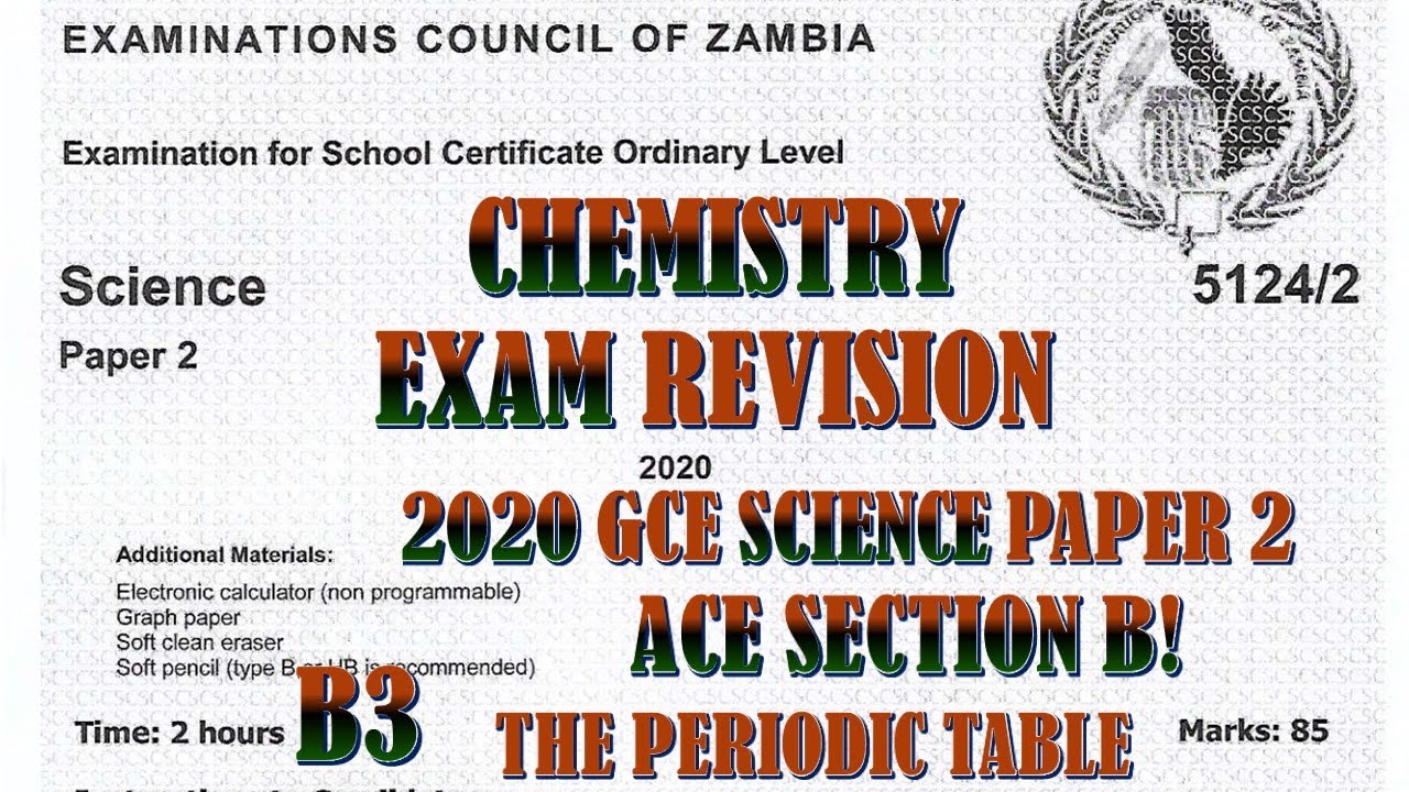 ЭКЗАМЕН ПО НАУЧНОЙ ДЕЯТЕЛЬНОСТИ GCE 2020, ВОПРОС B3 #таблицаПериодики #GCSE #химия #Замбия #подго...
