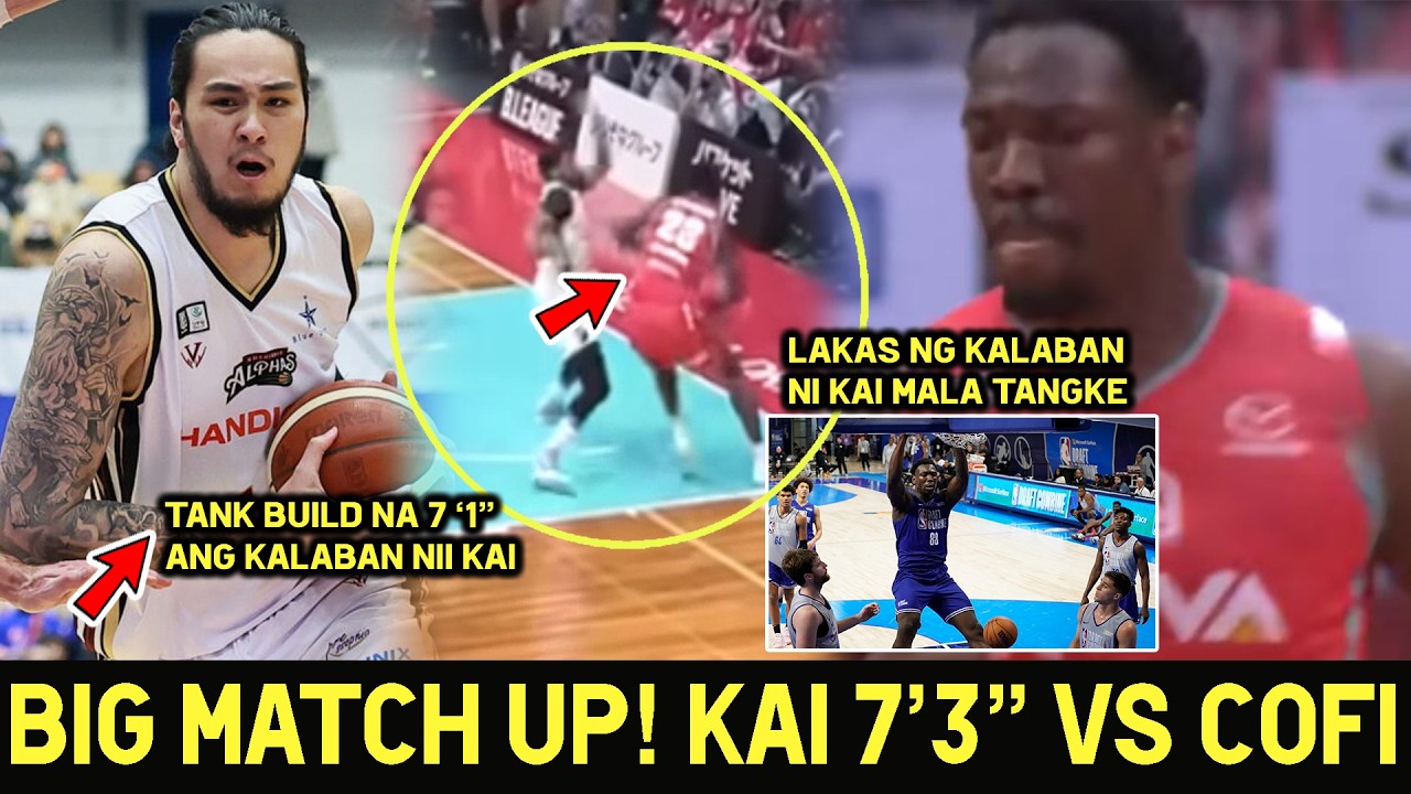 Bakbakan ng mga Higante! KAI SOTTO 7'3