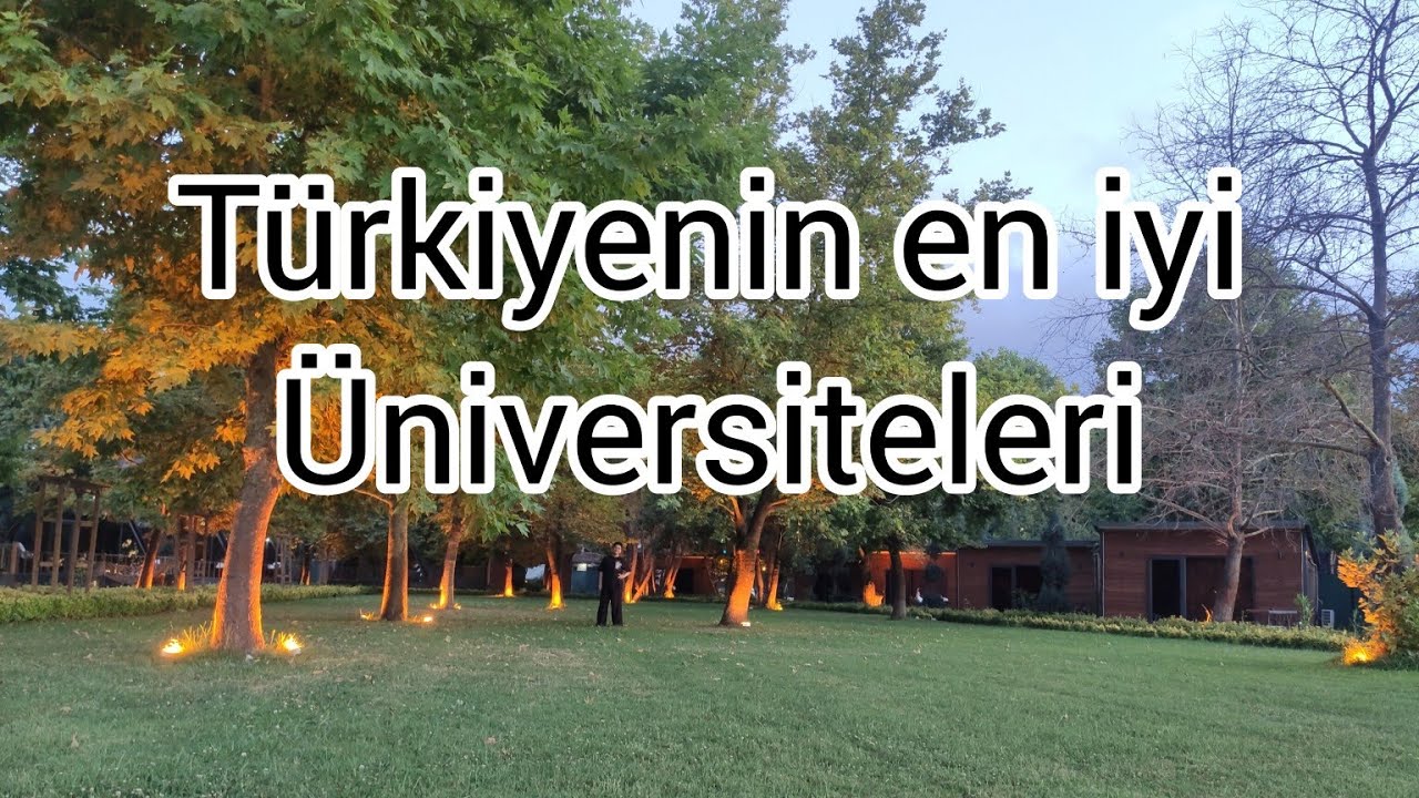 Türkiye'nin En İyi Devlet Üniversiteleri #2023tercih