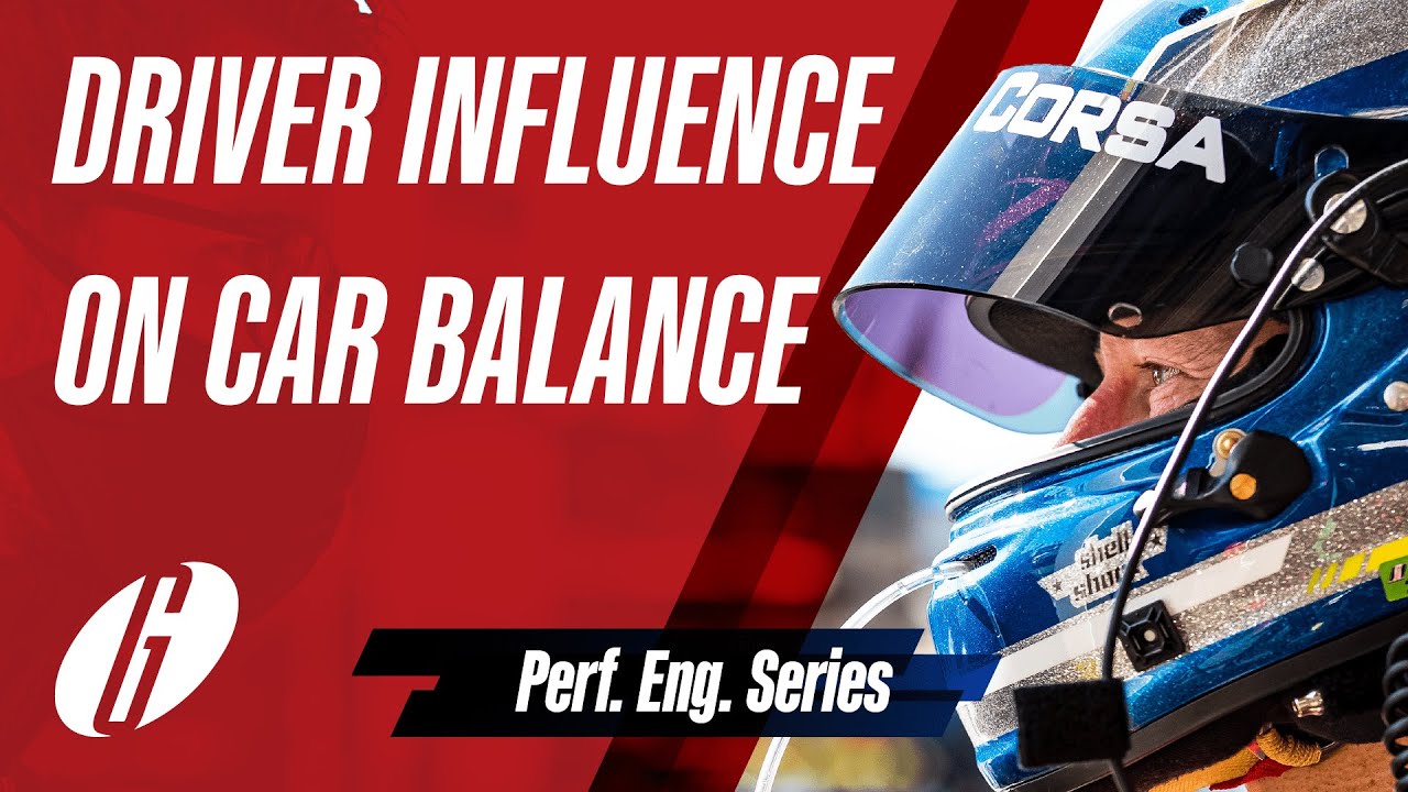 Driver Influence on Car Balance | Performance Engineering Series - Ep. 2