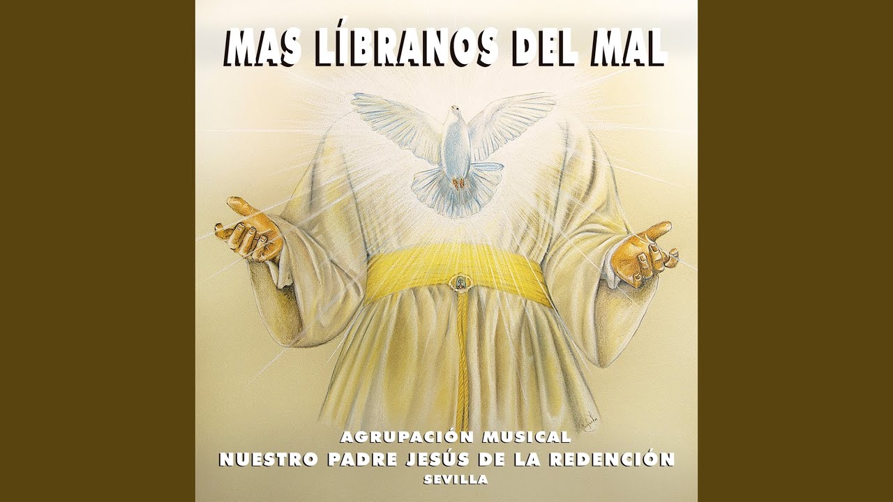 Mas Líbranos del Mal