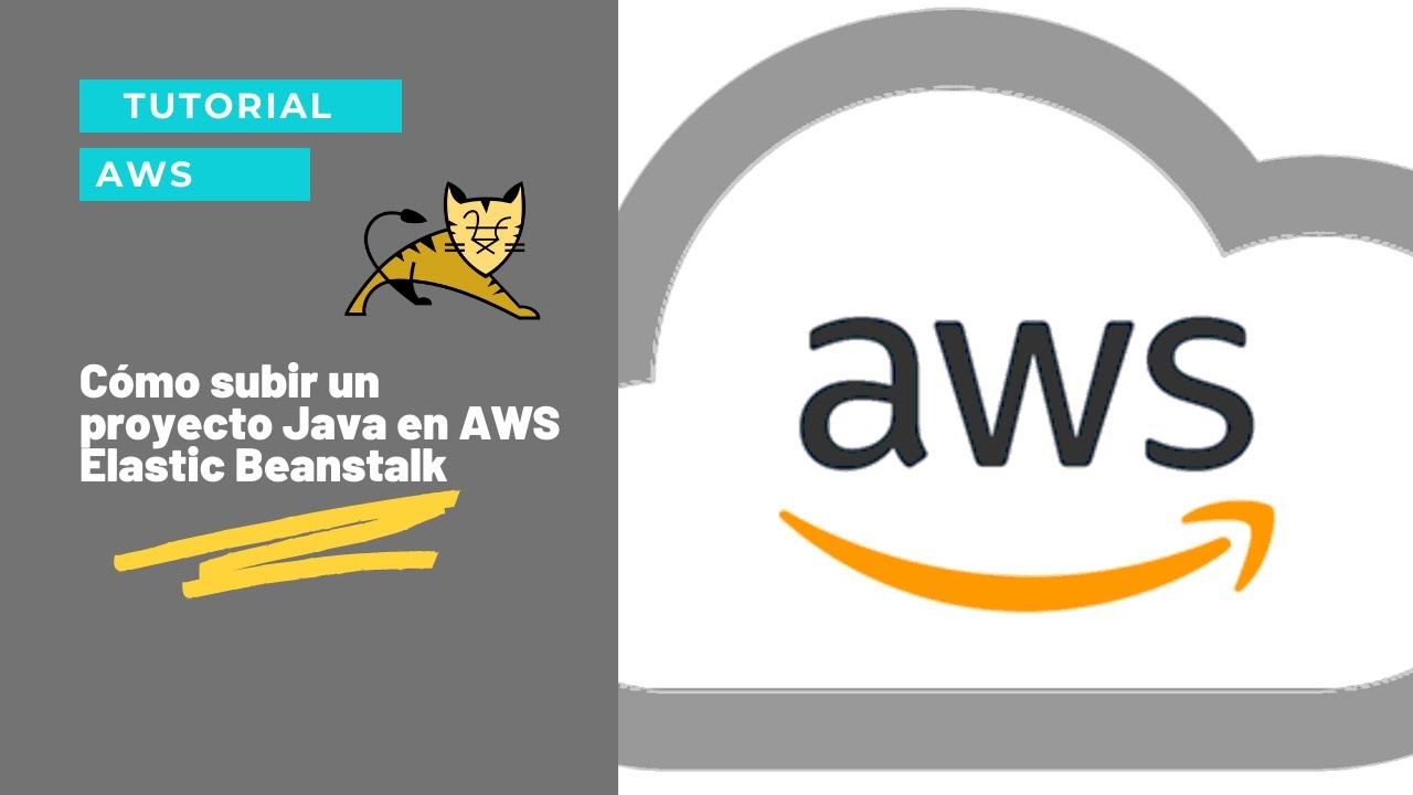 TUTORIAL AWS - ¿Cómo subir un proyecto Java en AWS Elastic Beanstalk?