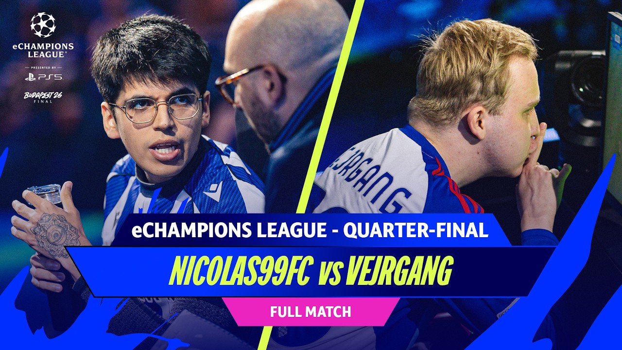 NICOLAS99FC против VEJRGANG | Важный четвертьфинальный поединок! | eChampions League 2026 - Четве...