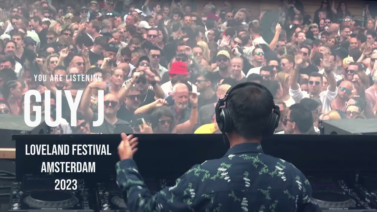 GUY J at Loveland Amsterdam 2023 HQ Remastered