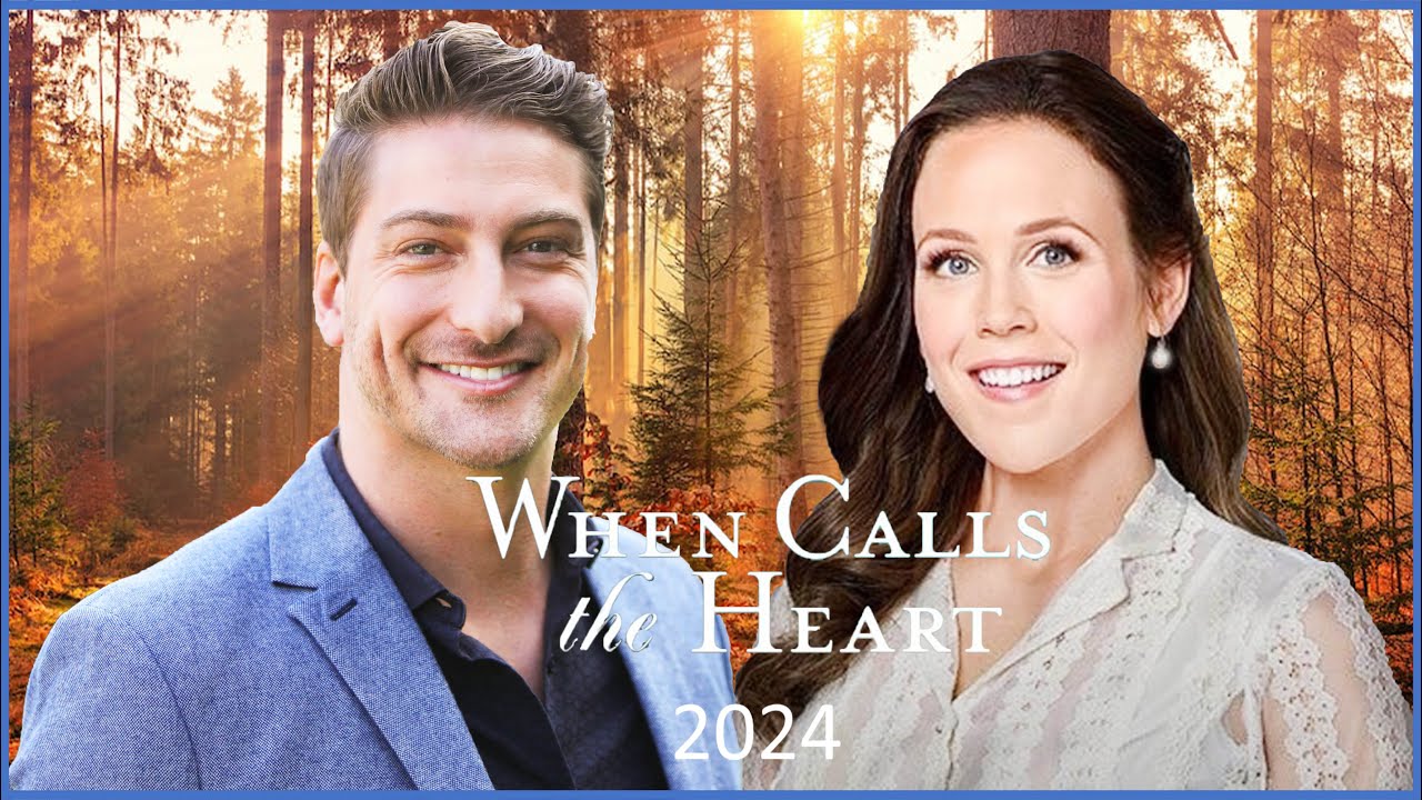 WHEN CALLS THE HEART Real Age And Life Partner 2024