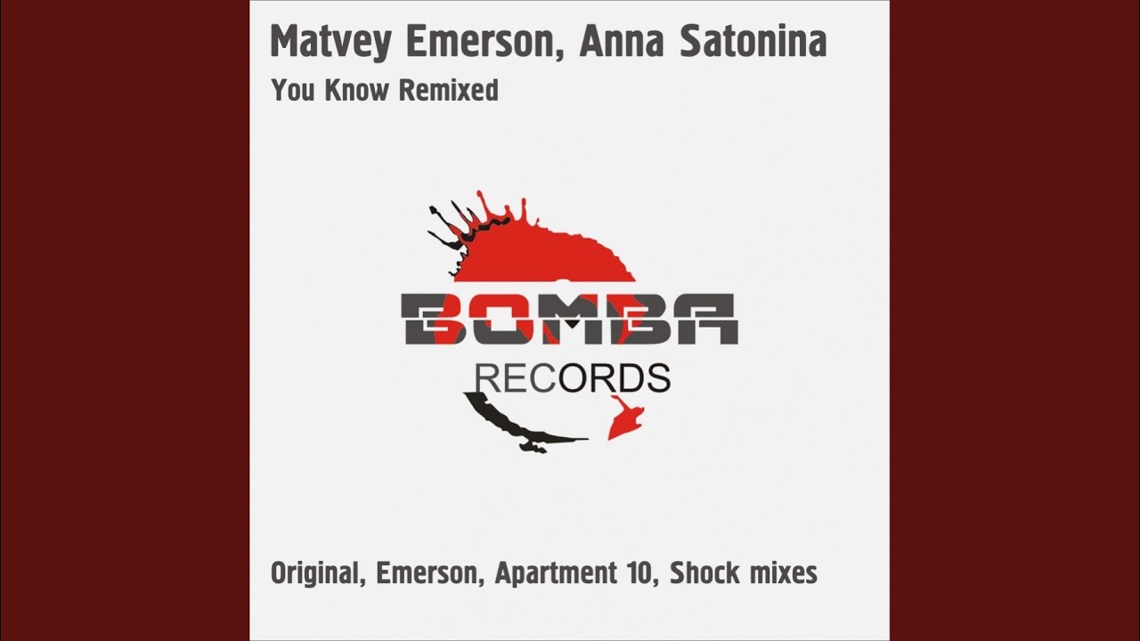 You Know (Matvey Emerson Remix)
