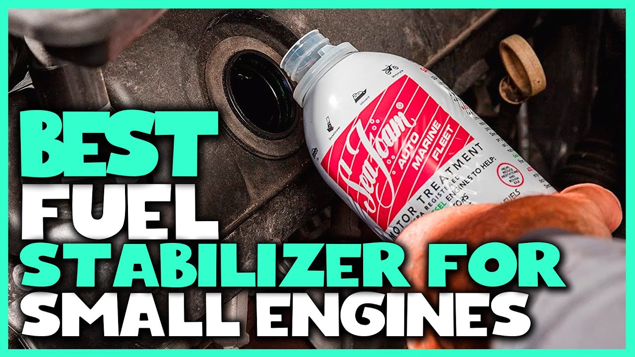 Top 5 Best Fuel Stabilizers for Small Engines Review in 2023