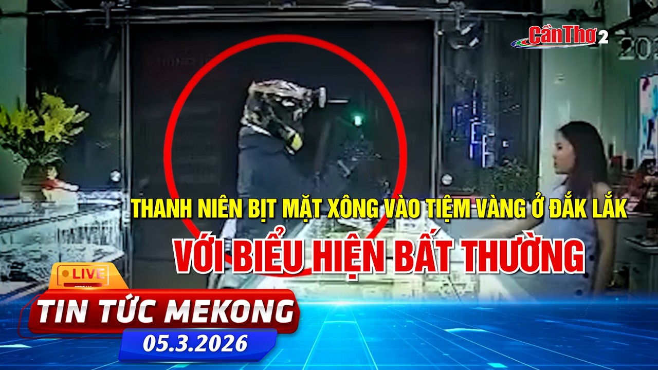 [🔴 Live] Thanh niên bịt mặt xông vào tiệm vàng ở Đắk Lắk với biểu hiện bất thường | Tin tức Mekong