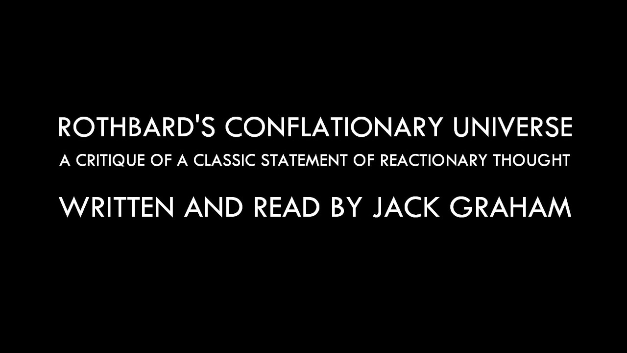 Rothbard's Conflationary Universe