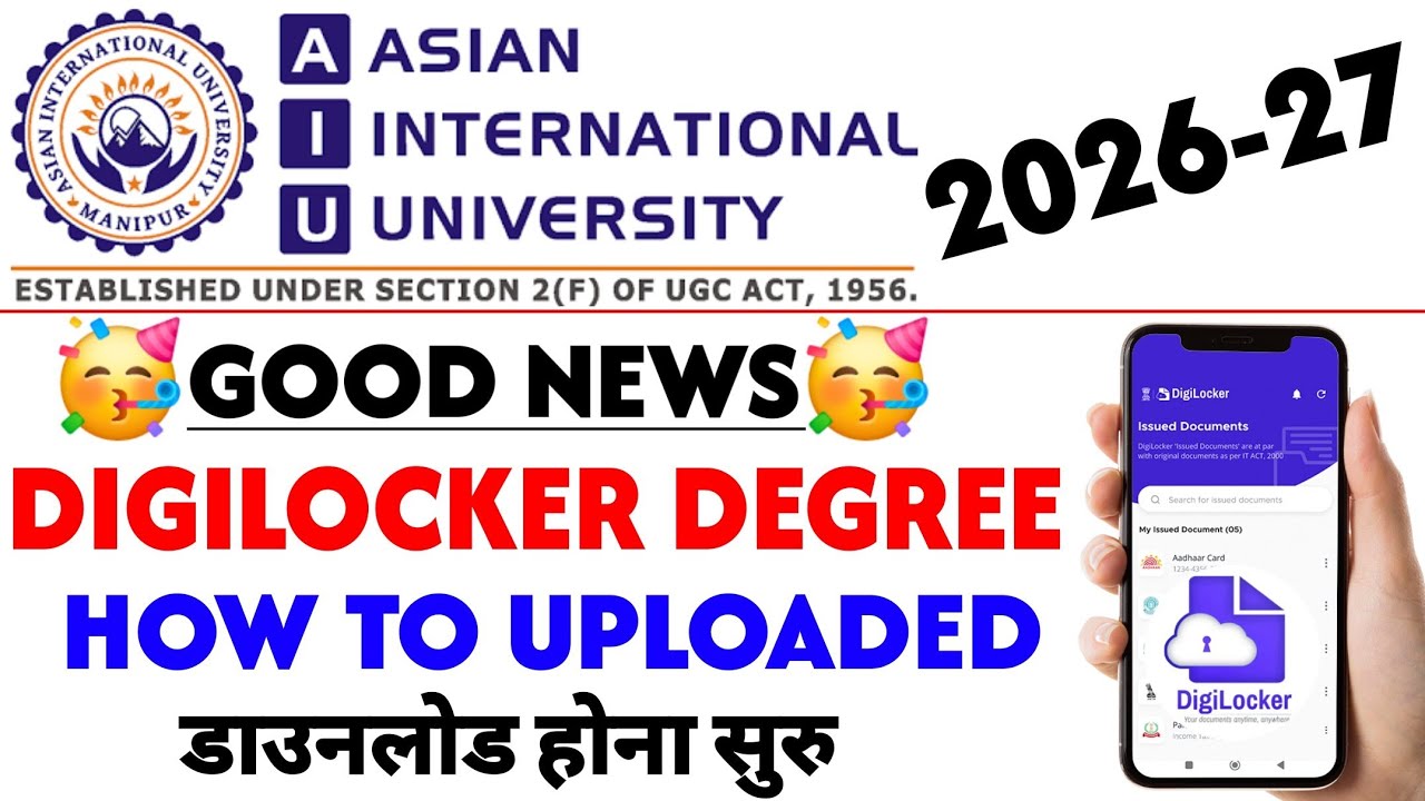 Asian international university manipur Digilocker pe certificate kaise uploaded karaye 2026-27 
