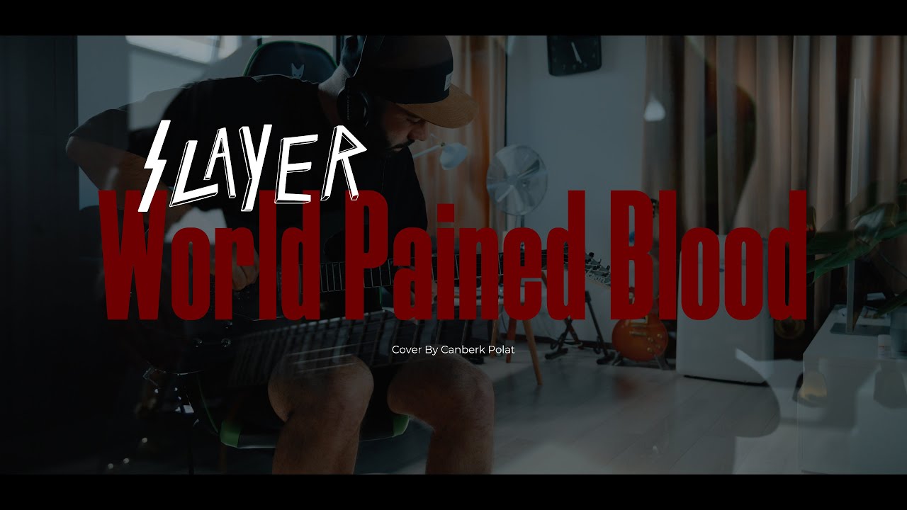 Slayer - World Painted Blood (Guitar Cover)