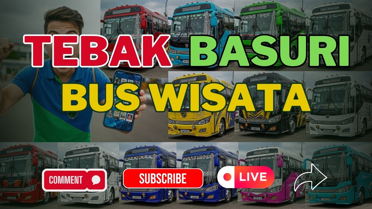LIVE 🔴 Tebak Judul Basuri Nama Bus Pariwisata dari Klip Video! Siapa Paling Jago?