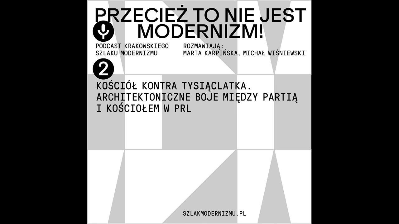 Kościół kontra Tysiąclatka – jaką rolę odegrała architektura w starciu PRL z Kościołem Katolickim?