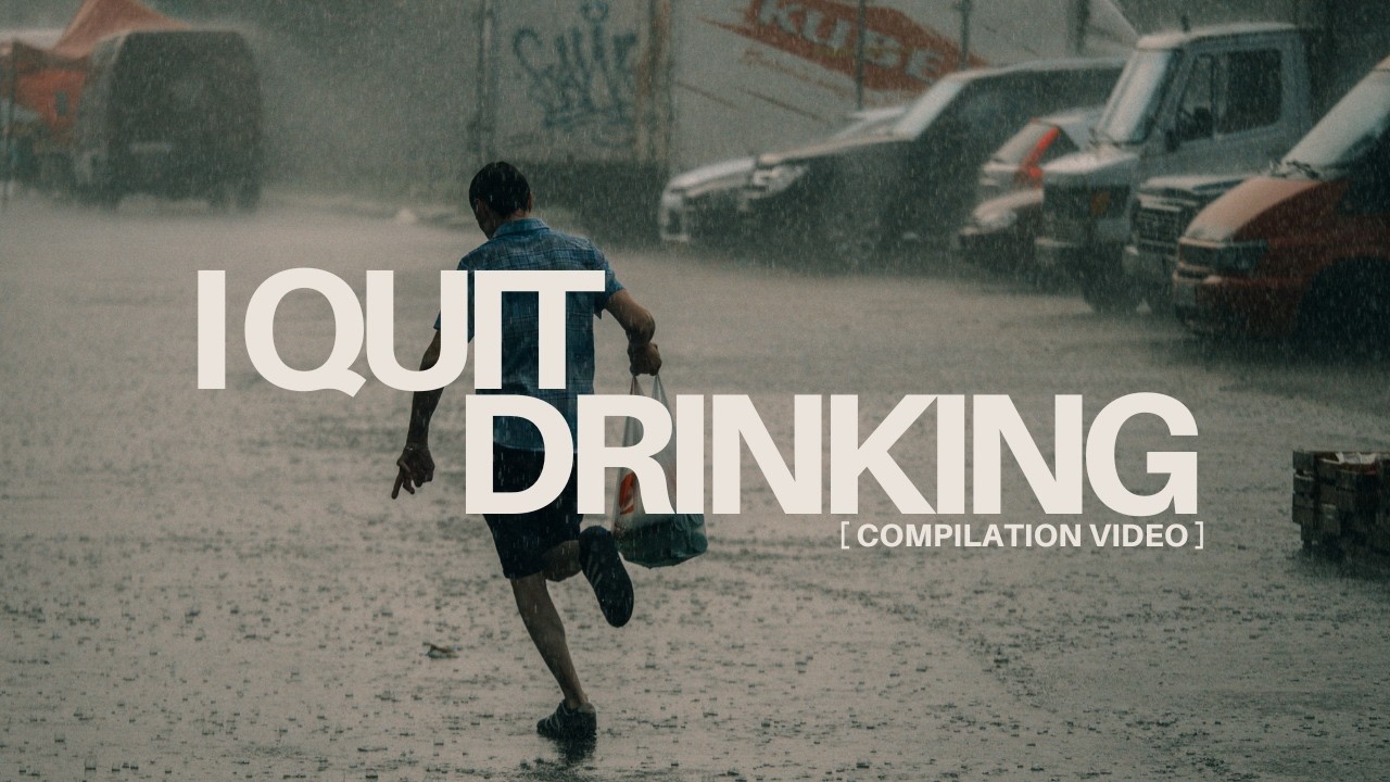 I QUIT DRINKING