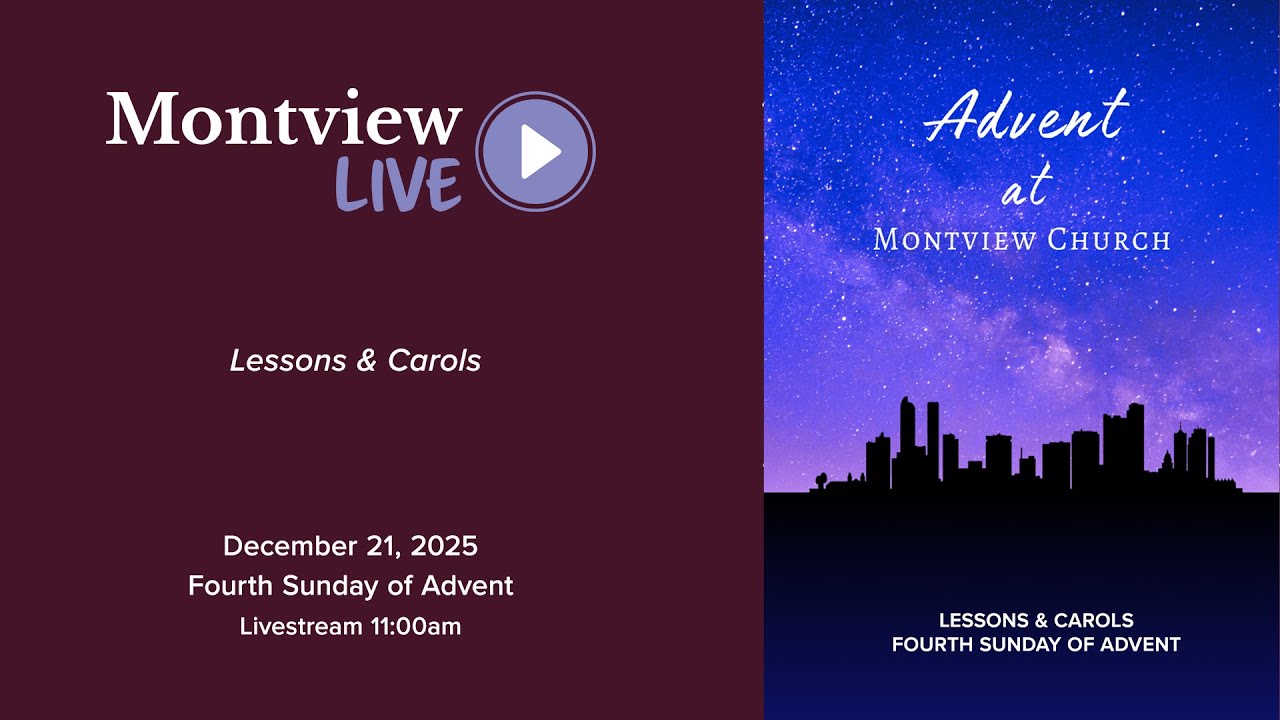 Lessons & Carols-Montview Live 12_21_25