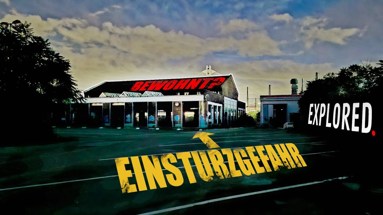 EINSTURGEFAHR in verlassener Tankstelle⛽