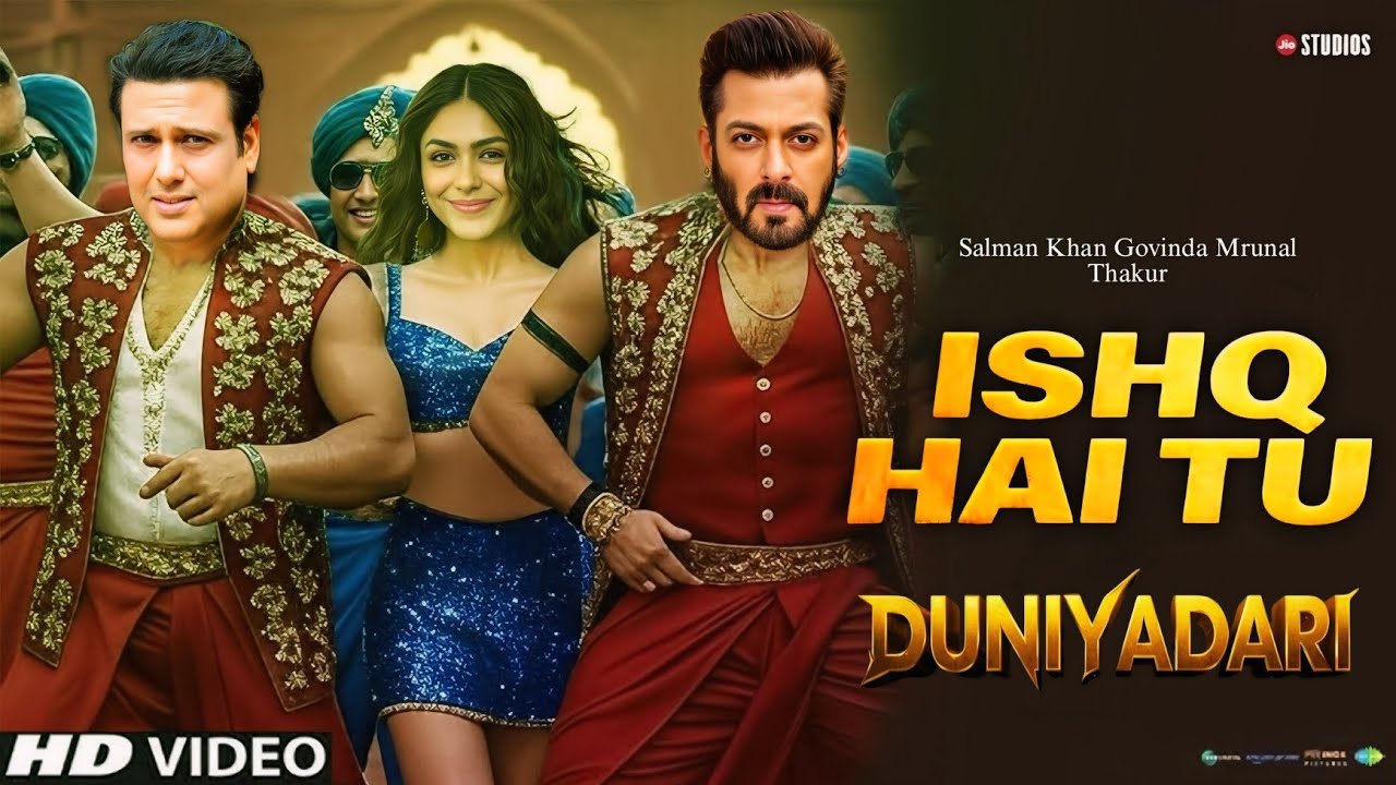 DUNIYADARI SONG : Ishq Hai Tu | Govinda | Mrunal Thakur | Salman Khan | Govinda New Song | 2026