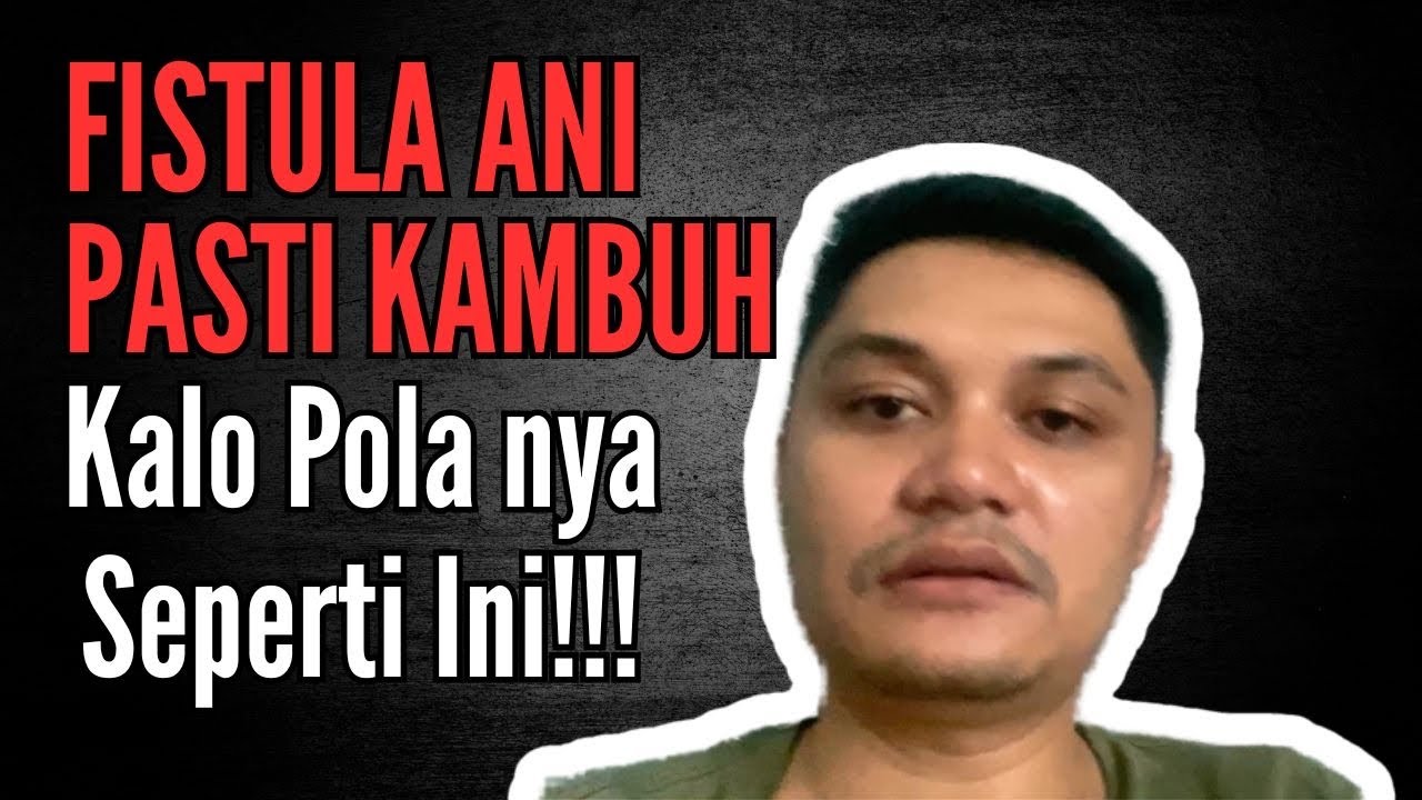7 Kesalahan Patal Pasca Operasi Fistula Ani