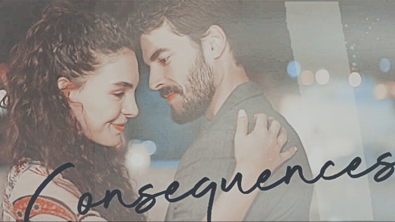 ► Reyyan & Miran | Consequences