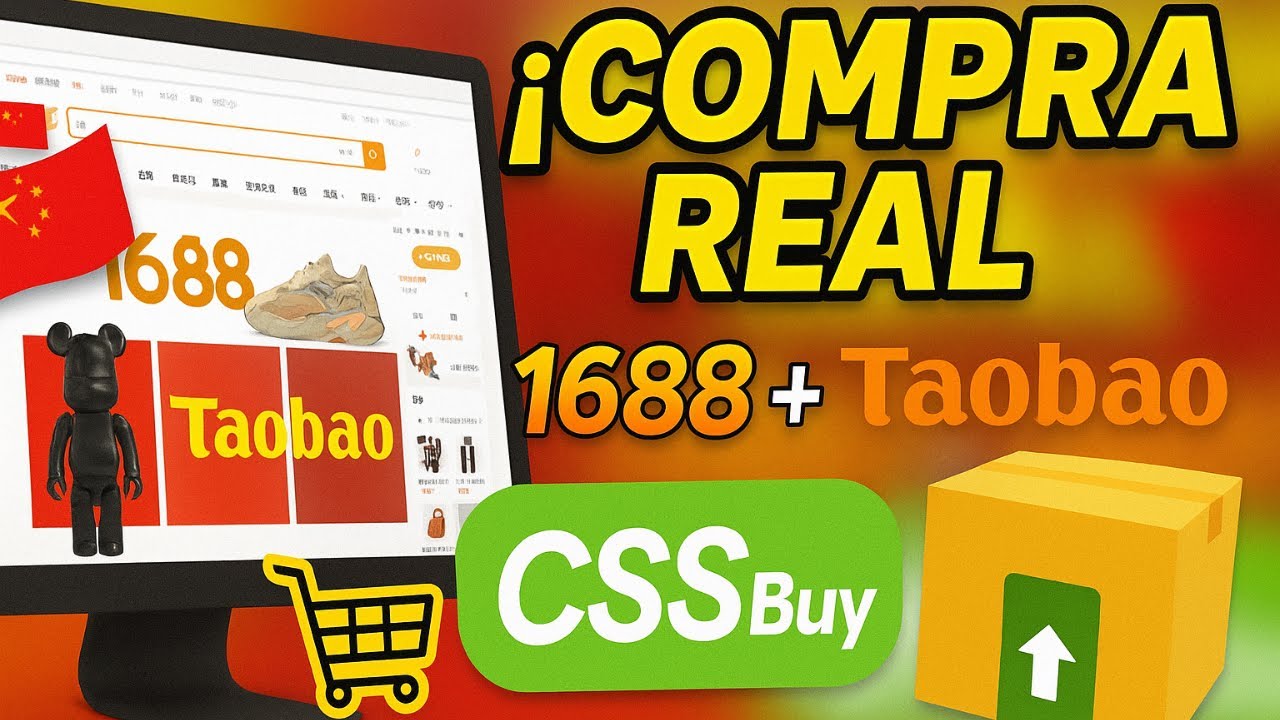 C&oacute;mo hacer una COMPRA REAL en 1688 y Taobao con CSSBuy | Tutorial COMPLETO 2025