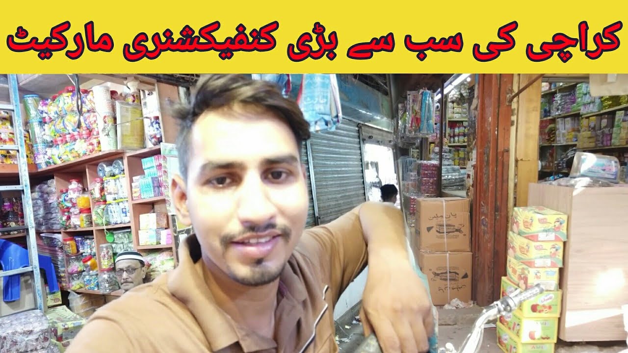 Biggest confectionery wholesale market in Karachi | Niaz wholesaler