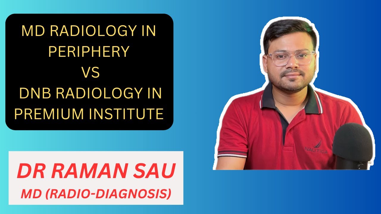 DNB Radiology as career option