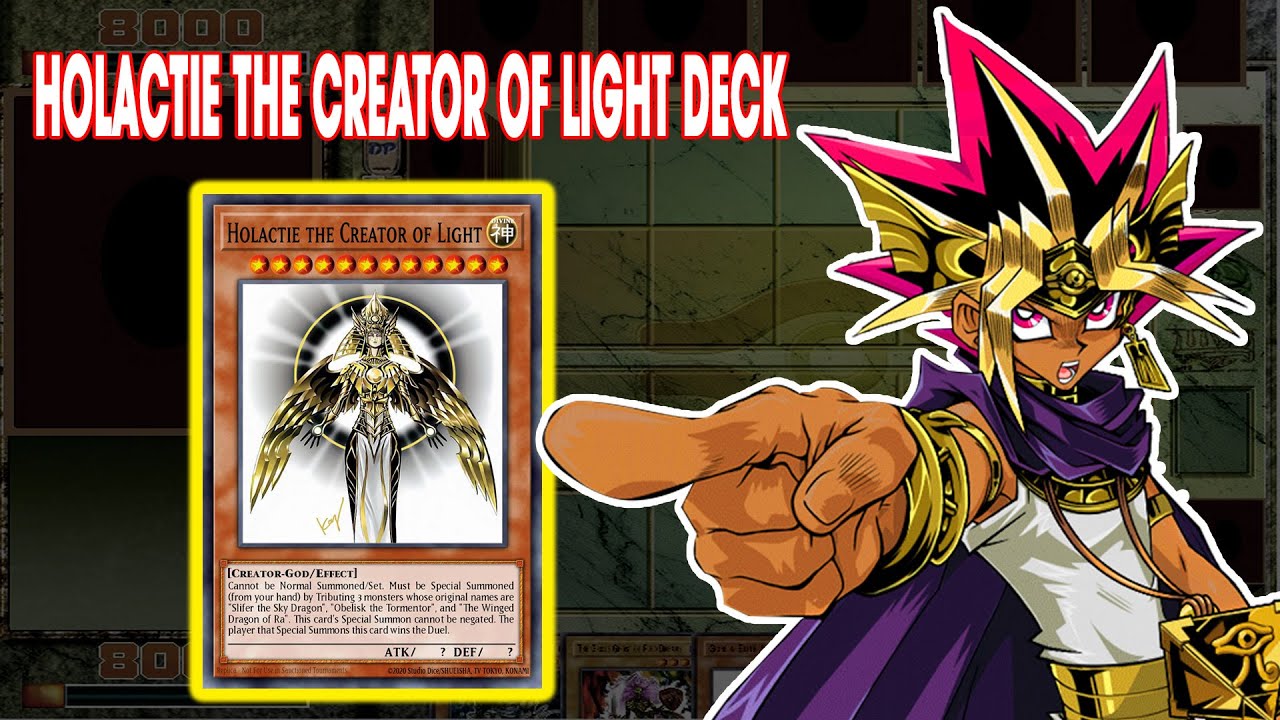 Yu Gi Oh! Мод Power of Chaos 2024 — колода HOLACTIE THE CREATOR OF LIGHT