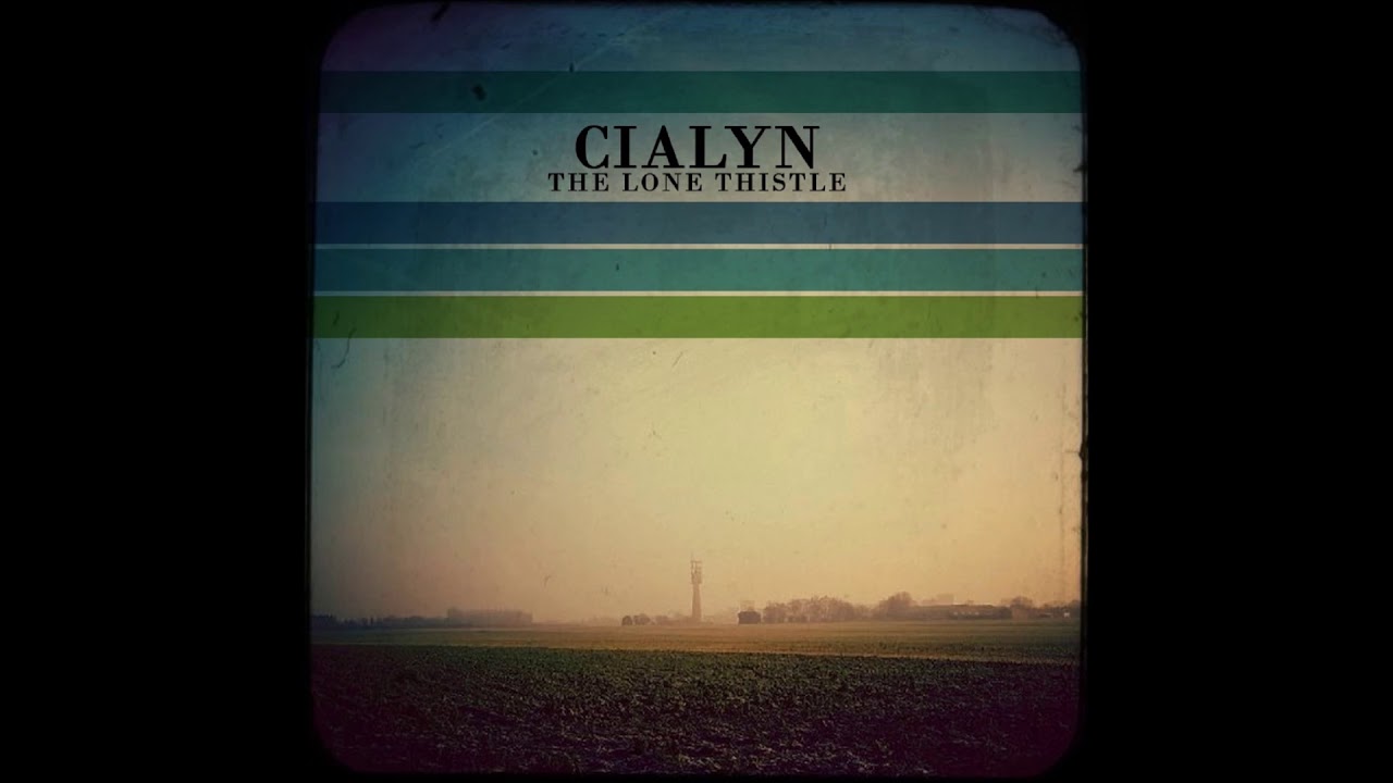 Cialyn - The Lone Thistle [Full Album]