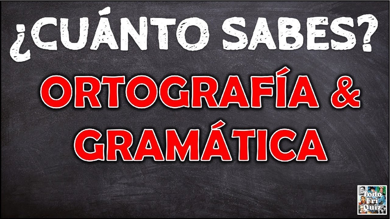 ¿Cuánto Sabes de 
