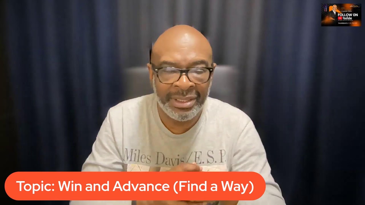 Win and Advance {Find A Way}