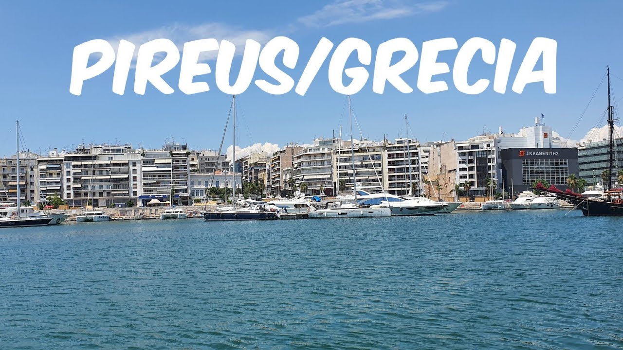 Pireus/Grecia/Monaco al Greciei/Portul din mijlocul orasului/4K