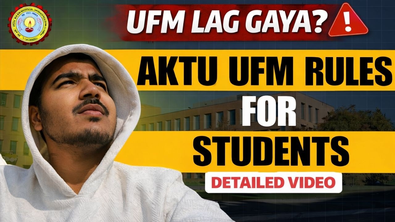 AKTU UFM Explained | Rules, Punishment & Solution Explained | AKTU Students Must Watch This Video !
