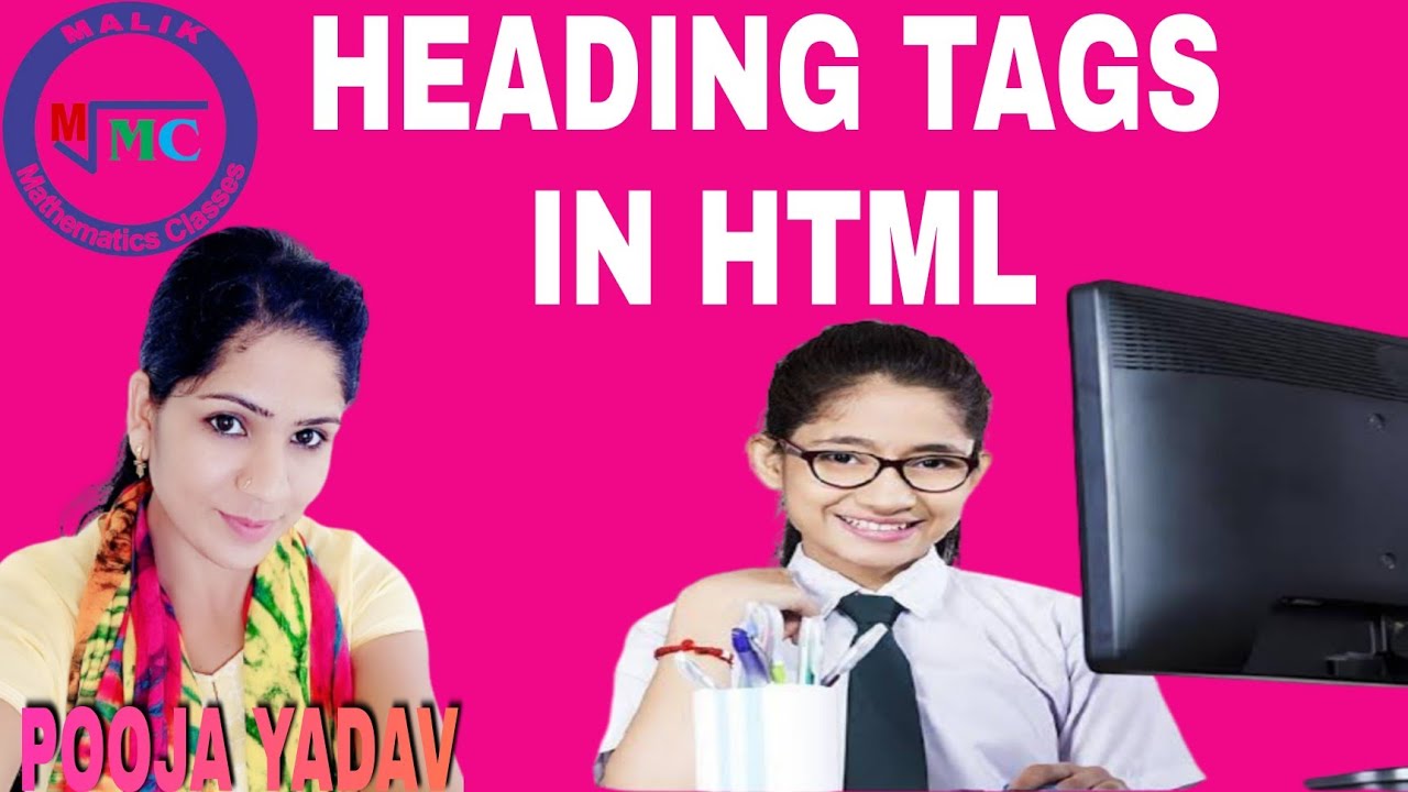 heading tags by Pooja Yadav
