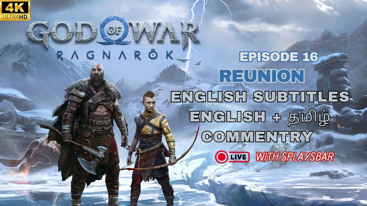 God of War Ragnarok Epi #16 | First playthrough| English & Tamil | Live Stream | Reunion