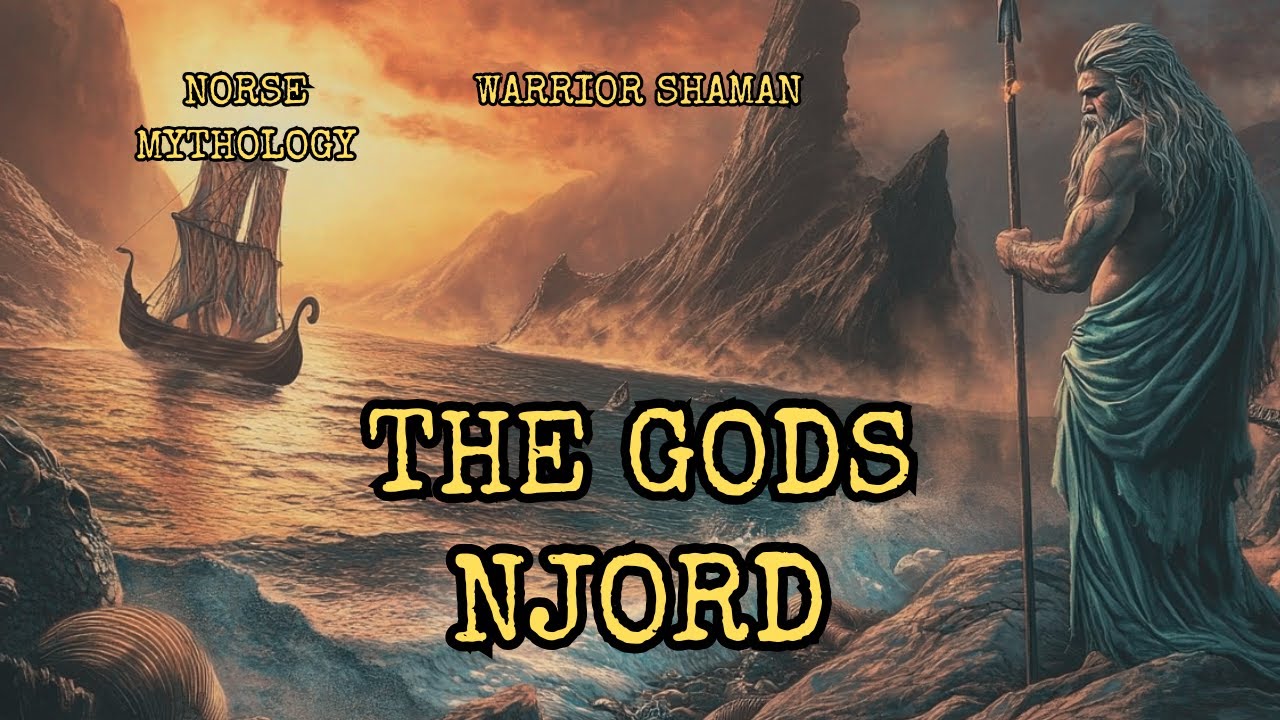 Njord: God of the Sea, Wealth, and Prosperity | Norse Mythology 101