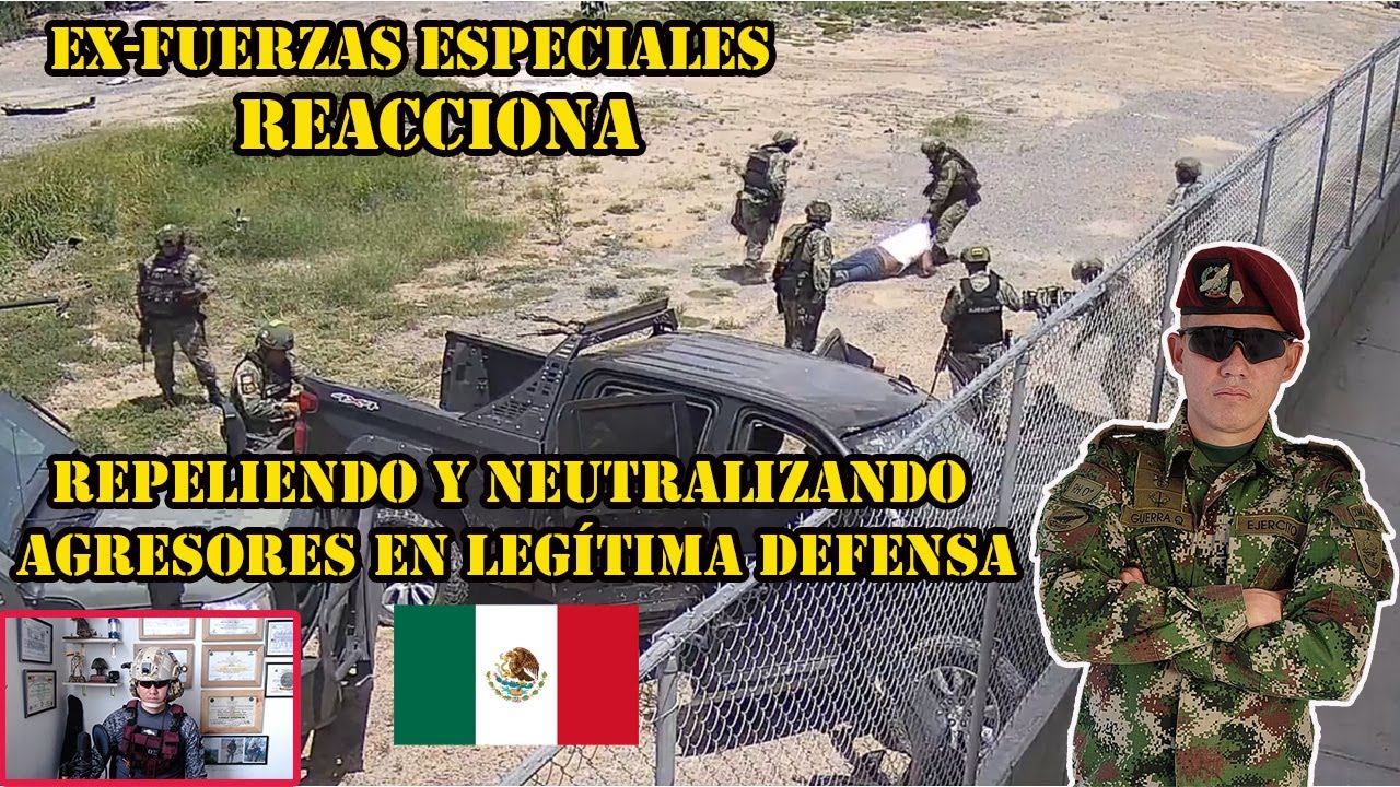 Ex-Comando De Las Fuerzas Especiales Reacciona a Repeliendo y Neutralizando Agresores-Mx