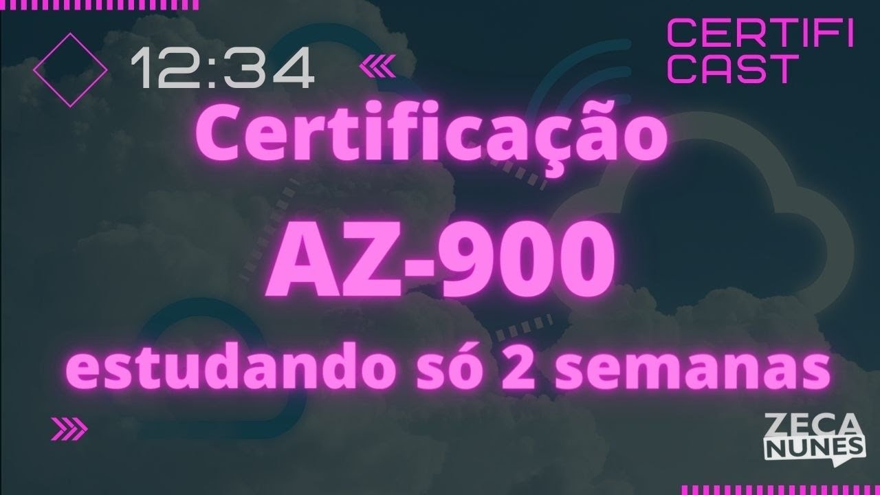 Como tirar a certificação AZ-900 estudando só 2 semanas?