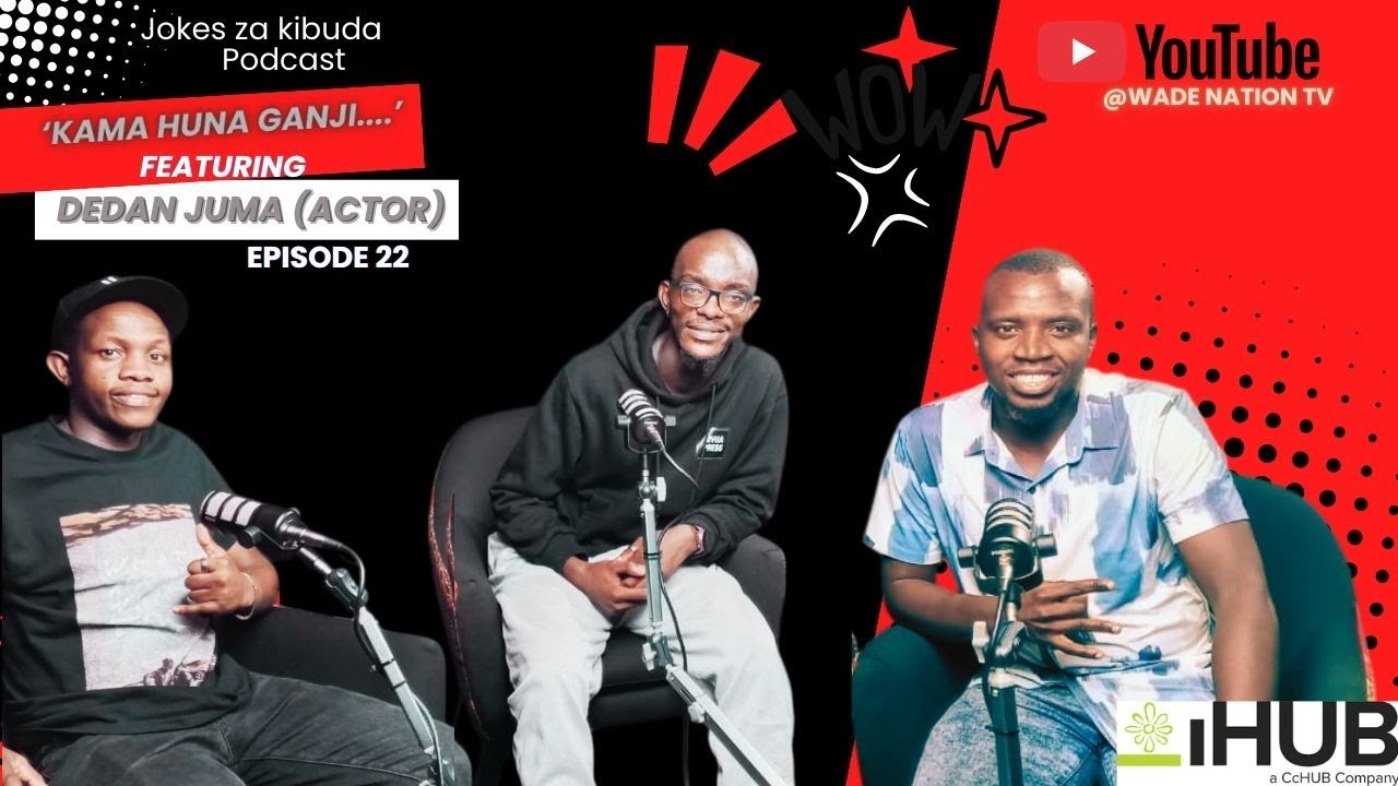 Dedan Juma Netflix star  EXPOSES The Film Industry in Kenya | Jokes Za Kibuda Episode 22