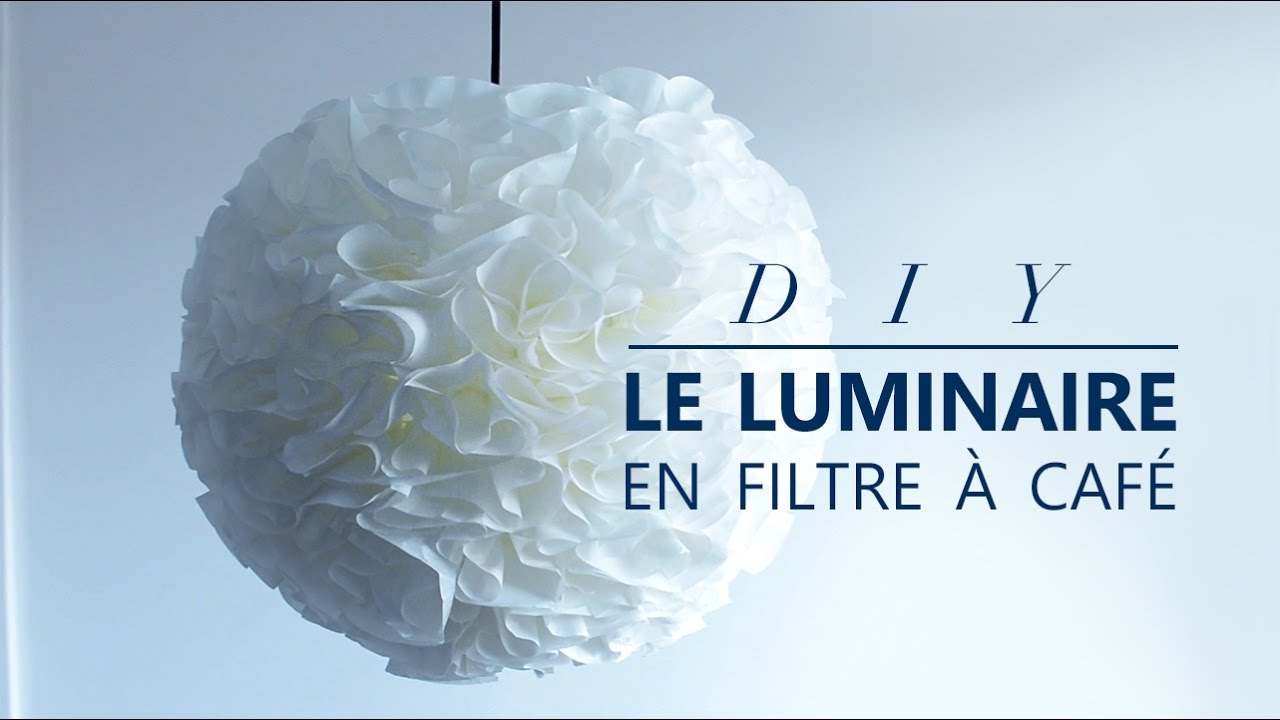 JOUR 24 : COMMENT FAIRE UN LUMINAIRE EN FILTRES À CAFÉ - DIY facile et pas cher