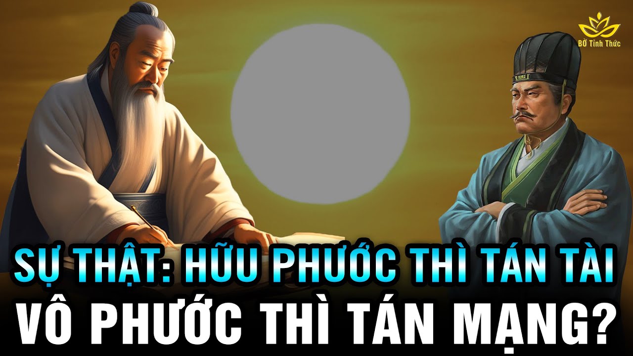 Vì sao Mất TIỀN là CÓ PHƯỚC, ngẫm 2 triết lý nhân sinh về PHÚC HỌA bạn sẽ sống tốt hơn BTT