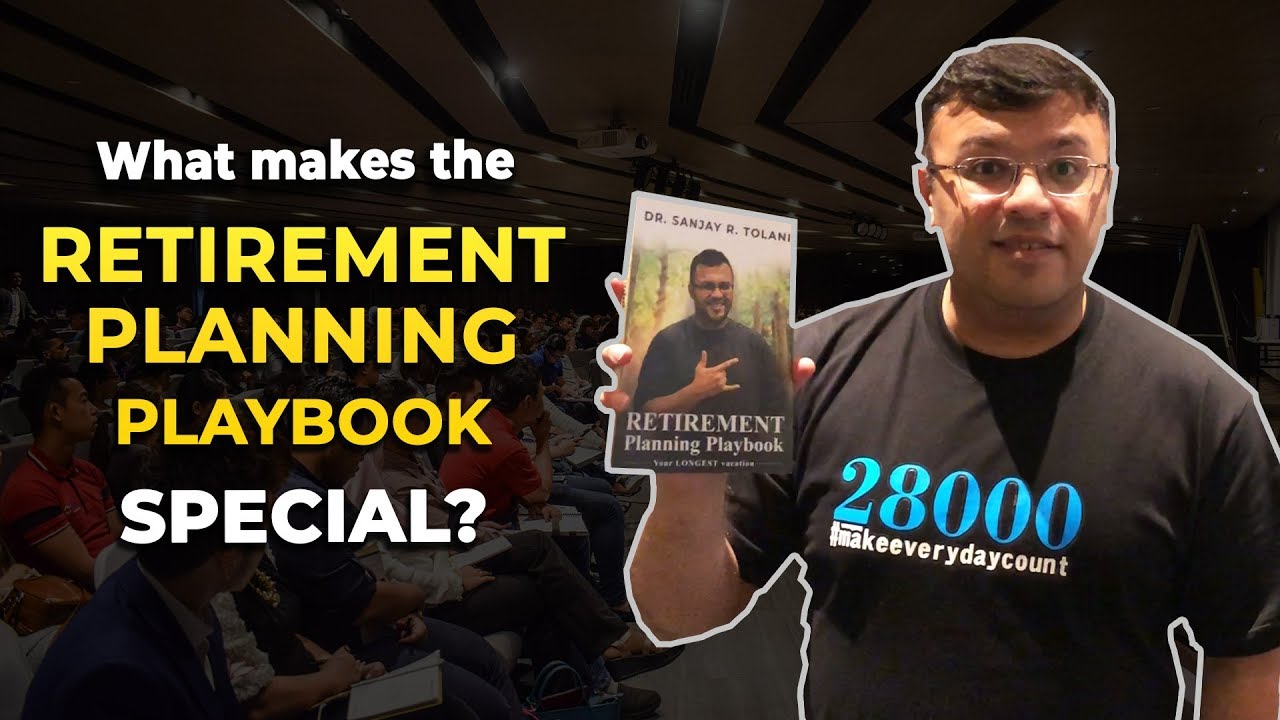 What Makes The Retirement Planning Playbook Special? | Dr Sanjay Tolani