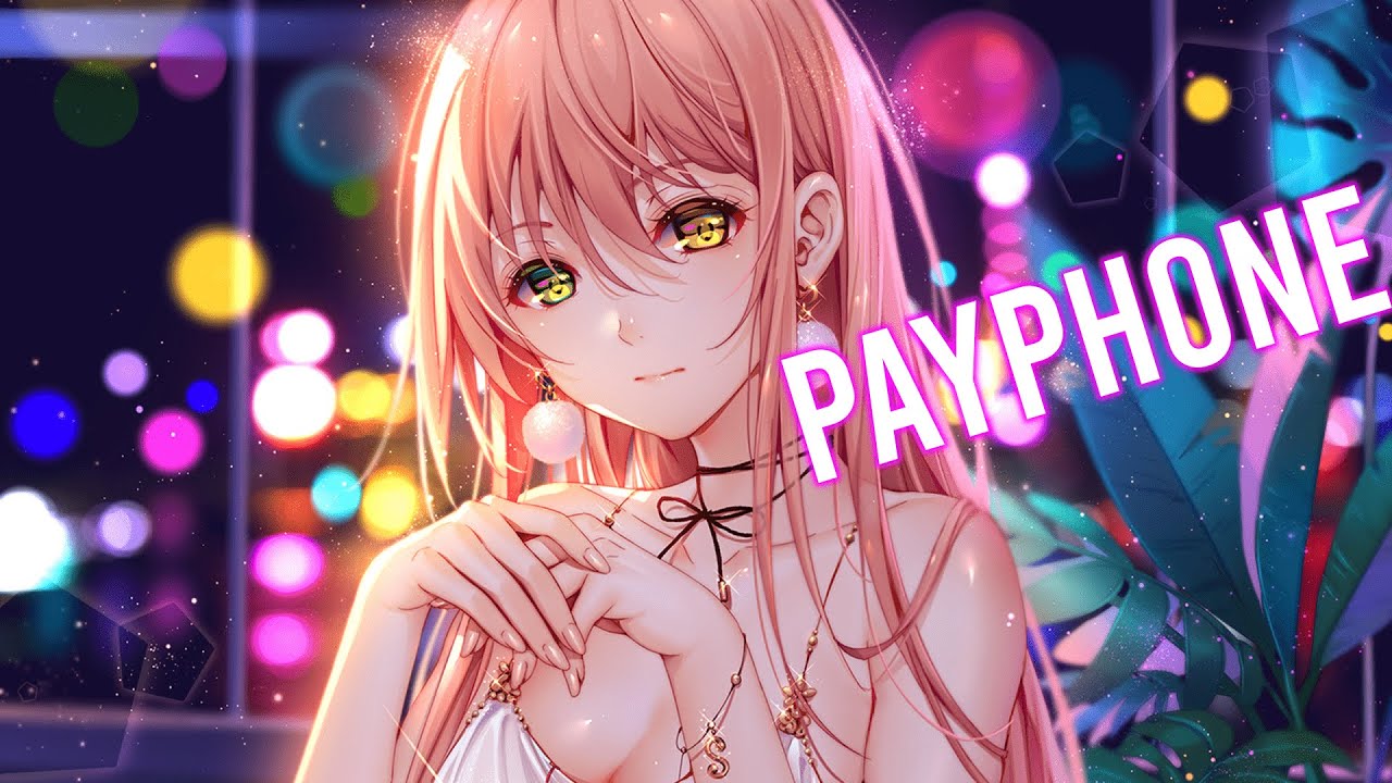 [Nightcore] - Payphone (Lyrics) {Alema & Robbe}