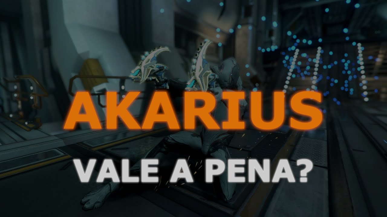 [Warframe] Akarius Build - PROBLEMÁTICA, PORÉM MUITO DIVERTIDA!