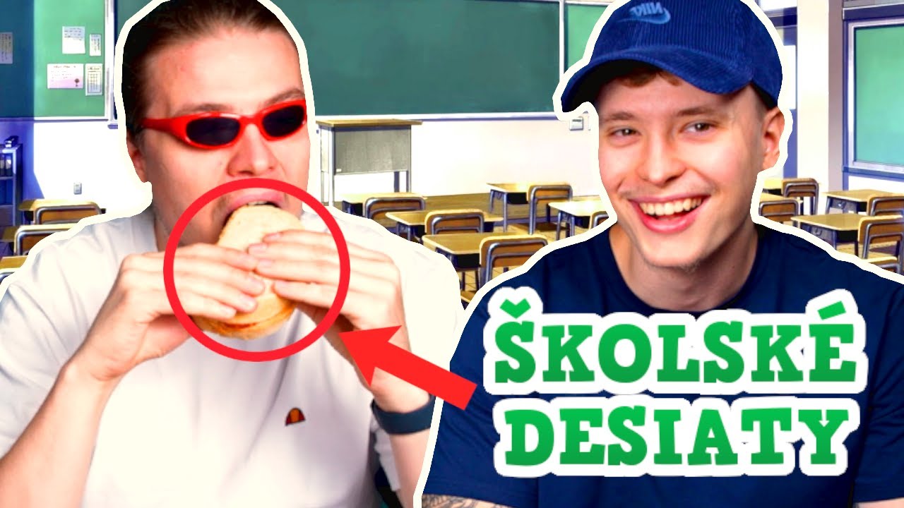 Hodnotíme ŠKOLSKÉ Desiaty ! w/ @menameselassie