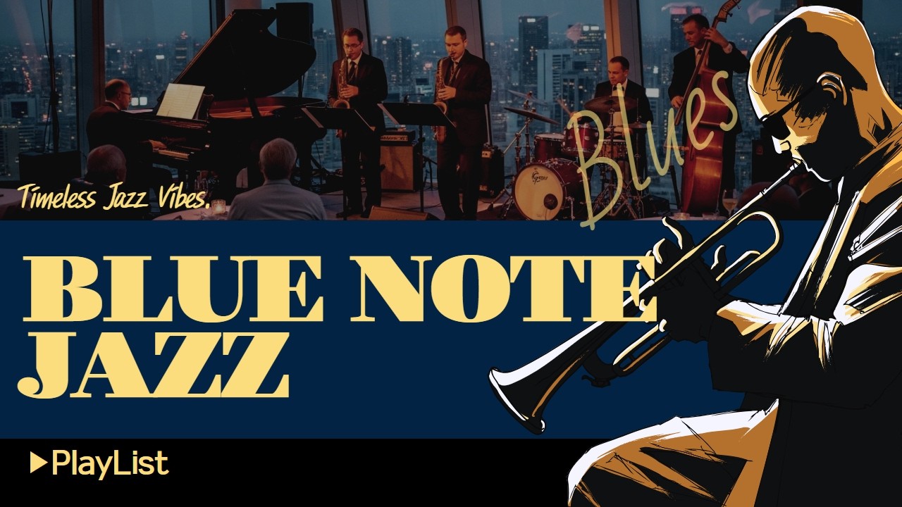 [🎷Blue Note Jazz] ▶Playlist – Vintage Jazz Lounge Atmosphere | Stress Relief & Meditation